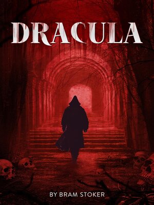 cover image of Dracula- the Original Classic Novel with Bonus Annotated Introduction